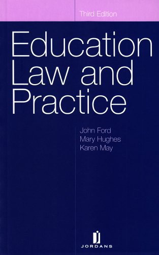 Education, Law and Practice (9781846611667) by Ford, John; Hughes, Mary; May, Karen