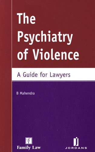Stock image for The psychiaty of violence a guide for lawyers for sale by MARCIAL PONS LIBRERO