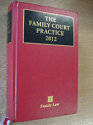 Beispielbild fr Family Court Practice 2012: Incl Autumn 2012 Supplement zum Verkauf von AwesomeBooks