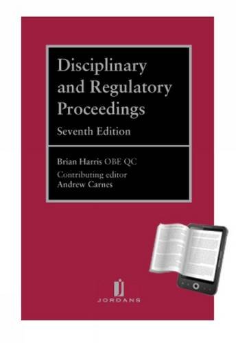 Disciplinary and Regulatory Proceedings (9781846615795) by Harris, Brian; Carnes, Andrew