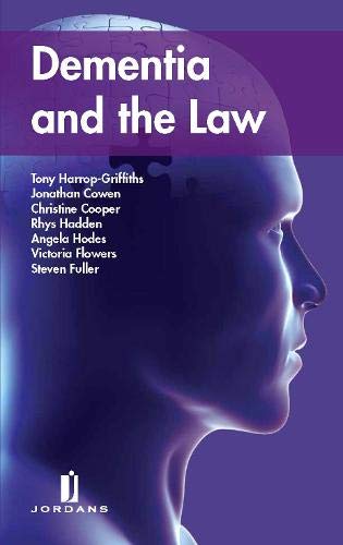Stock image for Dementia and the Law for sale by Better World Books Ltd