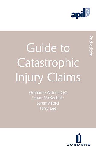 Stock image for APIL Guide to Catastrophic Injury Claims for sale by Anybook.com