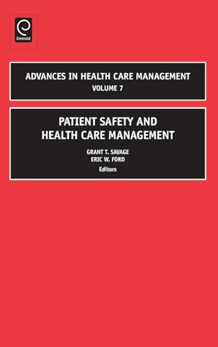 9781846639548: Patient Safety and Health Care Management: 7 (Advances in Health Care Management)