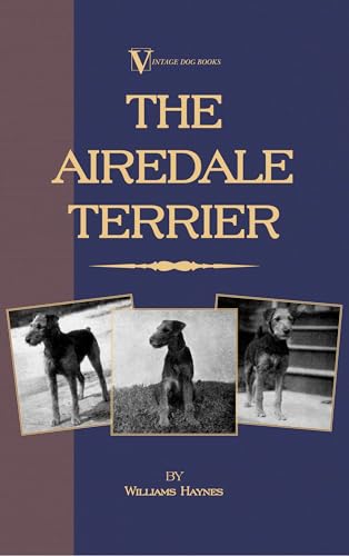 9781846640650: The Airedale Terrier