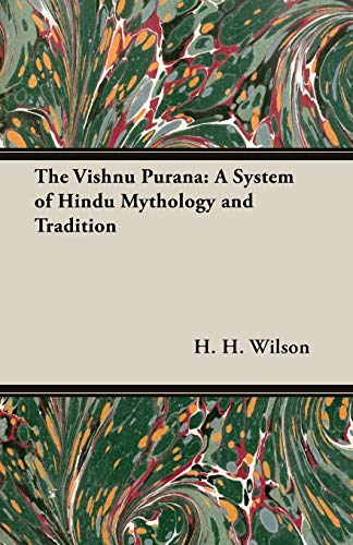 9781846646645: The Vishnu Purana: A System of Hindu Mythology and Tradition