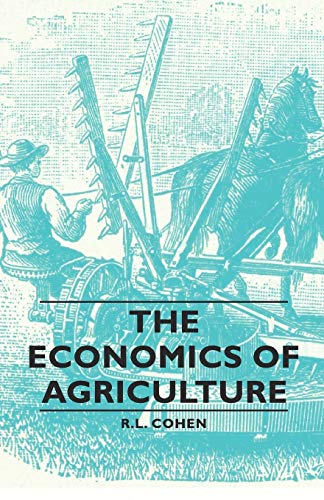 Beispielbild fr The Economics of Agriculture zum Verkauf von Chiron Media