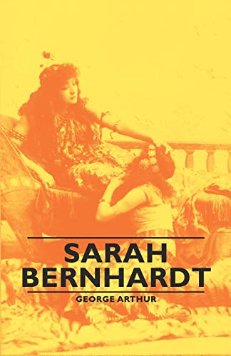 Beispielbild fr Sarah Bernhardt zum Verkauf von Chiron Media