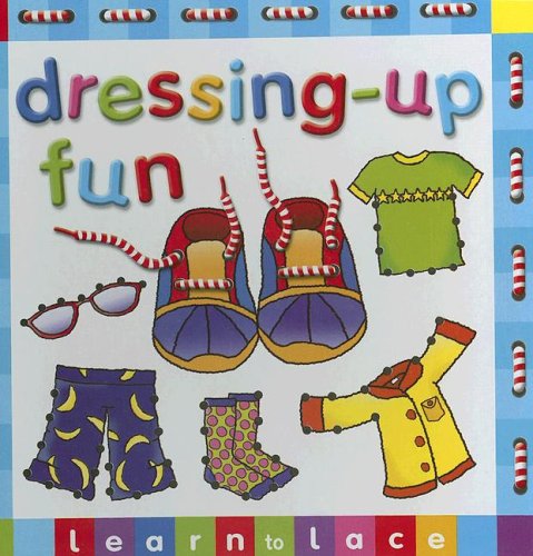 9781846660139: Dressing-Up Fun: Learn to Lace with Other