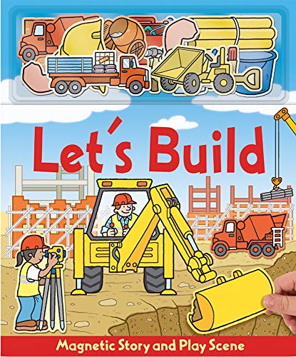 Beispielbild fr Let's Build (Magnetic Story & Play Scene) zum Verkauf von Half Price Books Inc.