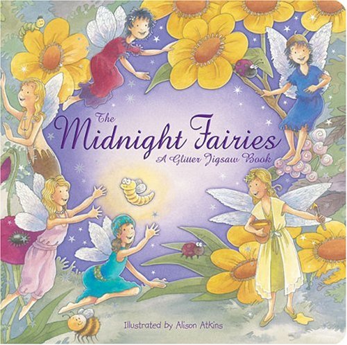 Beispielbild fr The Midnight Fairies (Jigsaw Book) zum Verkauf von WorldofBooks
