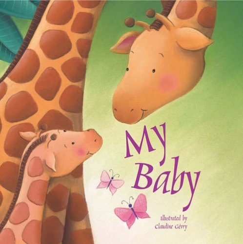 Stock image for My Baby for sale by Better World Books