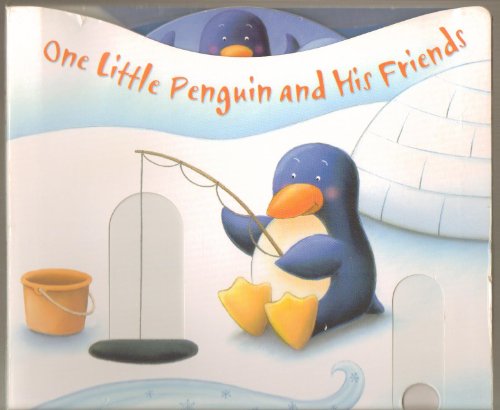 9781846662683: One Little Penguin and His Friends: A Pushing, Turning, Counting Book