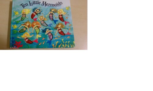 Beispielbild fr Ten Little Mermaids (Story Book) zum Verkauf von Half Price Books Inc.
