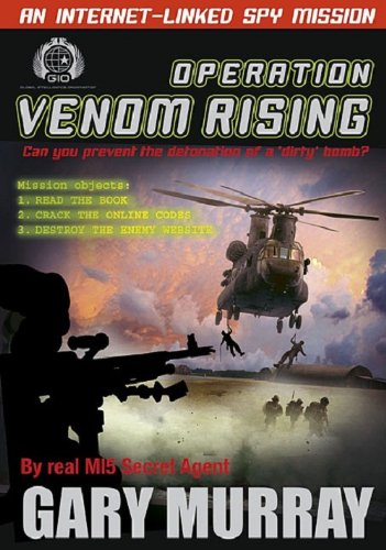 Venom Rising (Global Intelligance Organisation) (9781846666018) by Murray-gary