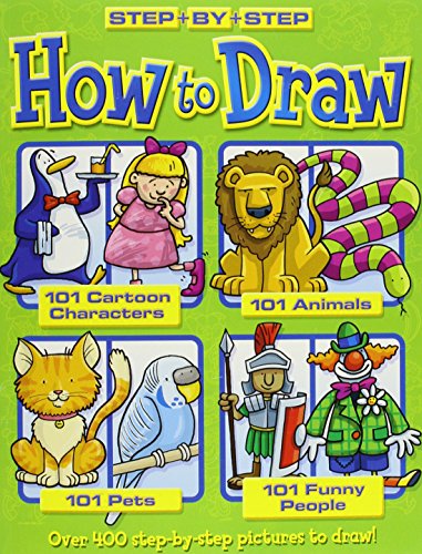 9781846668432: How to Draw 101 Cartoon Characters- Animals - Pets - Funny People (Step + By + Step)