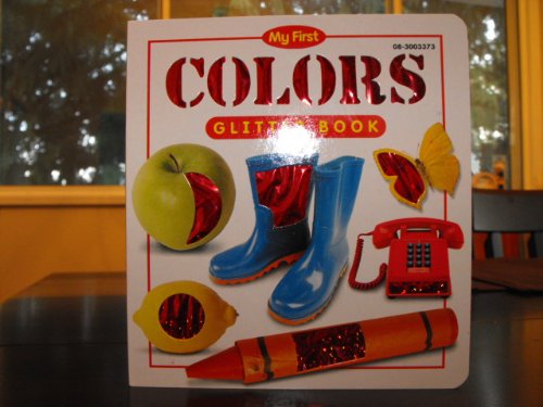 Imagen de archivo de My First Glitter Book, Colors a la venta por WorldofBooks