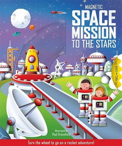 Magnetic Space Mission to the Stars (Magic Wheel Storybooks) (9781846668791) by Kate Thomson