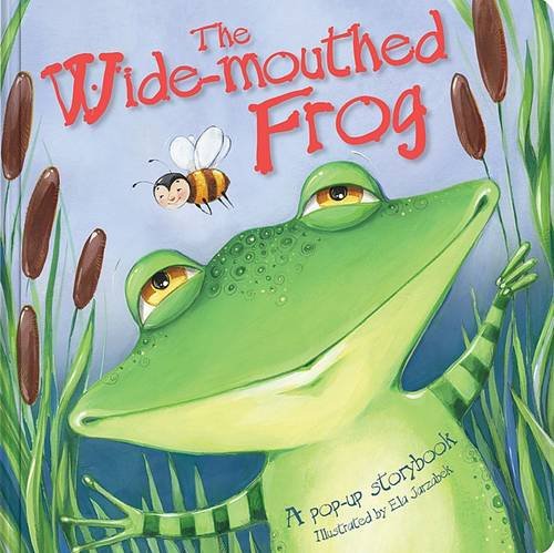 The Wide-mouthed Frog (Pop-Up Storybooks) (9781846668852) by Graham Oakley