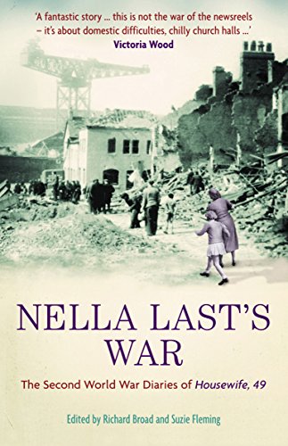 9781846680007: Nella Last's War: The Second World War Diaries of 'Housewife, 49'