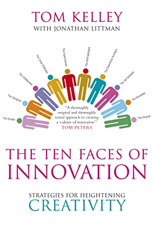 Beispielbild fr The Ten Faces of Innovation: Strategies for Heightening Creativity zum Verkauf von WorldofBooks