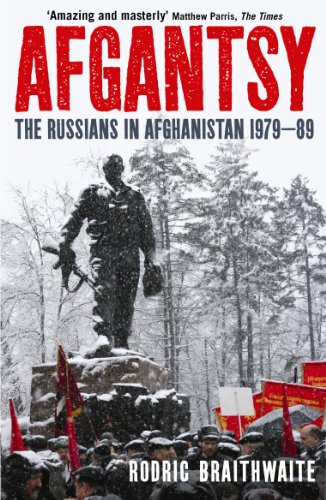 Stock image for Afgantsy: The Russians in Afghanistan, 1979-89 for sale by WorldofBooks