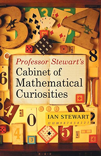 Beispielbild fr Professor Stewart's Cabinet of Mathematical Curiosities zum Verkauf von WorldofBooks