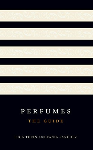 Stock image for Perfumes: The guide: The A-Z Guide for sale by WorldofBooks