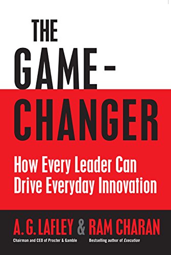 Beispielbild für The Game-Changer: How Every Leader Can Drive Everyday Innovation zum Verkauf von SecondSale