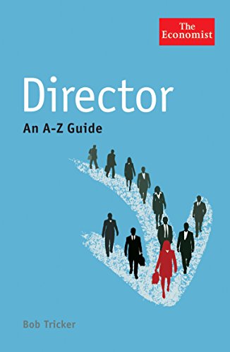 Stock image for Directors: An A-Z Guide (Economist a-Z Guide) for sale by Half Price Books Inc.