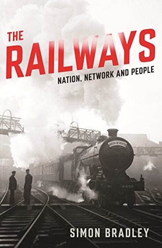 9781846682094: The Railways: Nation, Network and People