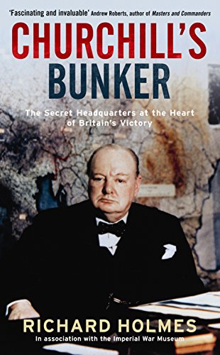 Stock image for Churchill's Bunker: The Secret Headquarters at the Heart of Britain's Victory for sale by WorldofBooks