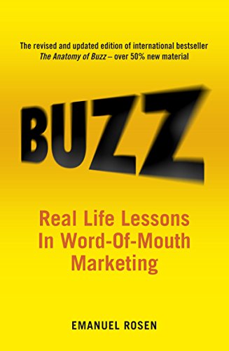 Stock image for Buzz: Real-life Lessons in Word-of-Mouth Marketing for sale by Reuseabook