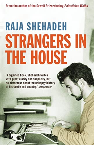 Imagen de archivo de Strangers in the House. Raja Shehadeh a la venta por HPB Inc.