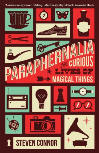 Beispielbild fr Paraphernalia: The Curious Lives of Magical Things zum Verkauf von WorldofBooks