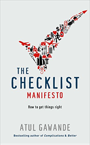 Beispielbild fr The Checklist Manifesto: How To Get Things Right zum Verkauf von WorldofBooks