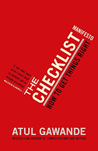 9781846683145: The Checklist Manifesto: How to Get Things Right. Atul Gawande