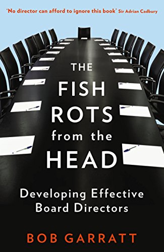 Imagen de archivo de The Fish Rots from the Head: Developing Effective Boards a la venta por ThriftBooks-Atlanta