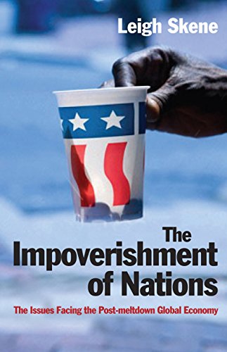Imagen de archivo de The Impoverishment of Nations: The issues facing the post meltdown global economy a la venta por WorldofBooks
