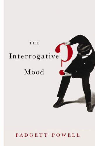Stock image for The Interrogative Mood for sale by AwesomeBooks