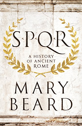 Imagen de archivo de SPQR: A History of Ancient Rome a la venta por WorldofBooks