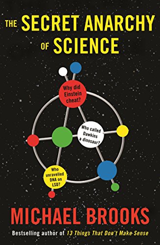 9781846684067: THE SECRET ANARCHY OF SCIENCE: FREE RADICALS