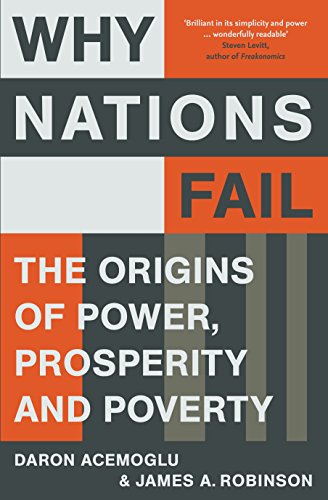 9781846684296: Why Nations Fail: The Origins of Power, Prosperity and Poverty