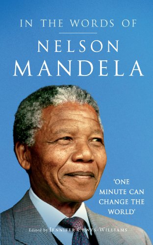 Beispielbild fr In the Words of Nelson Mandela zum Verkauf von WorldofBooks