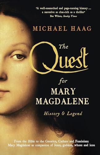 9781846684531: The Quest For Mary Magdalene: History & Legend