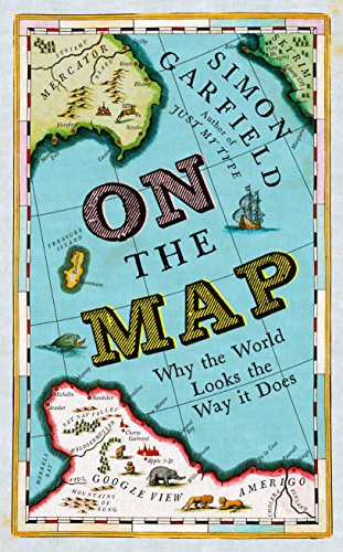 Beispielbild fr On The Map: Why the world looks the way it does zum Verkauf von AwesomeBooks