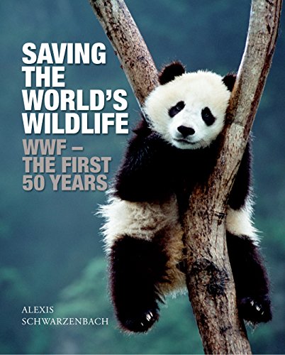Imagen de archivo de Saving the World's Wildlife: WWF - the first 50 years a la venta por WorldofBooks