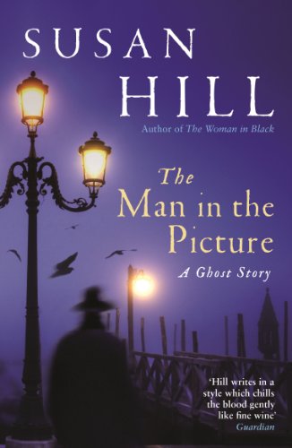 Stock image for The Man in the Picture: A Ghost Story (Susan Hill's Ghost Stories) for sale by WorldofBooks