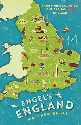 Beispielbild fr Engel's England: Thirty-nine counties, one capital and one man zum Verkauf von WorldofBooks