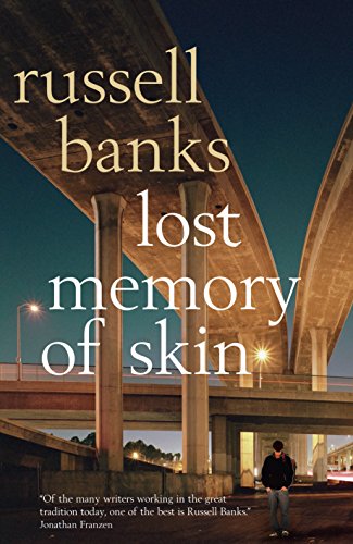 Lost Memory of Skin (9781846685767) by Russell Banks