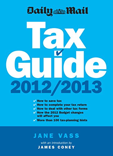 9781846686290: Daily Mail Tax Guide 2012/2013